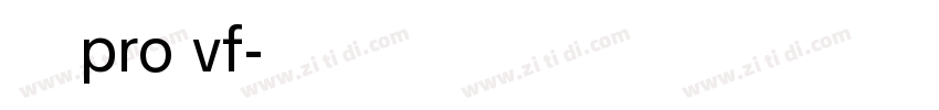 小米兰亭pro vf字体转换